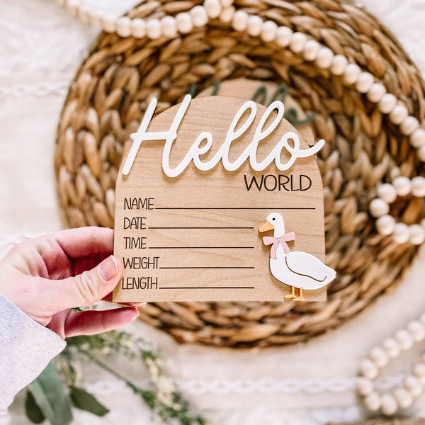 Hello World Birth Stat Sign - Goose with Bow
